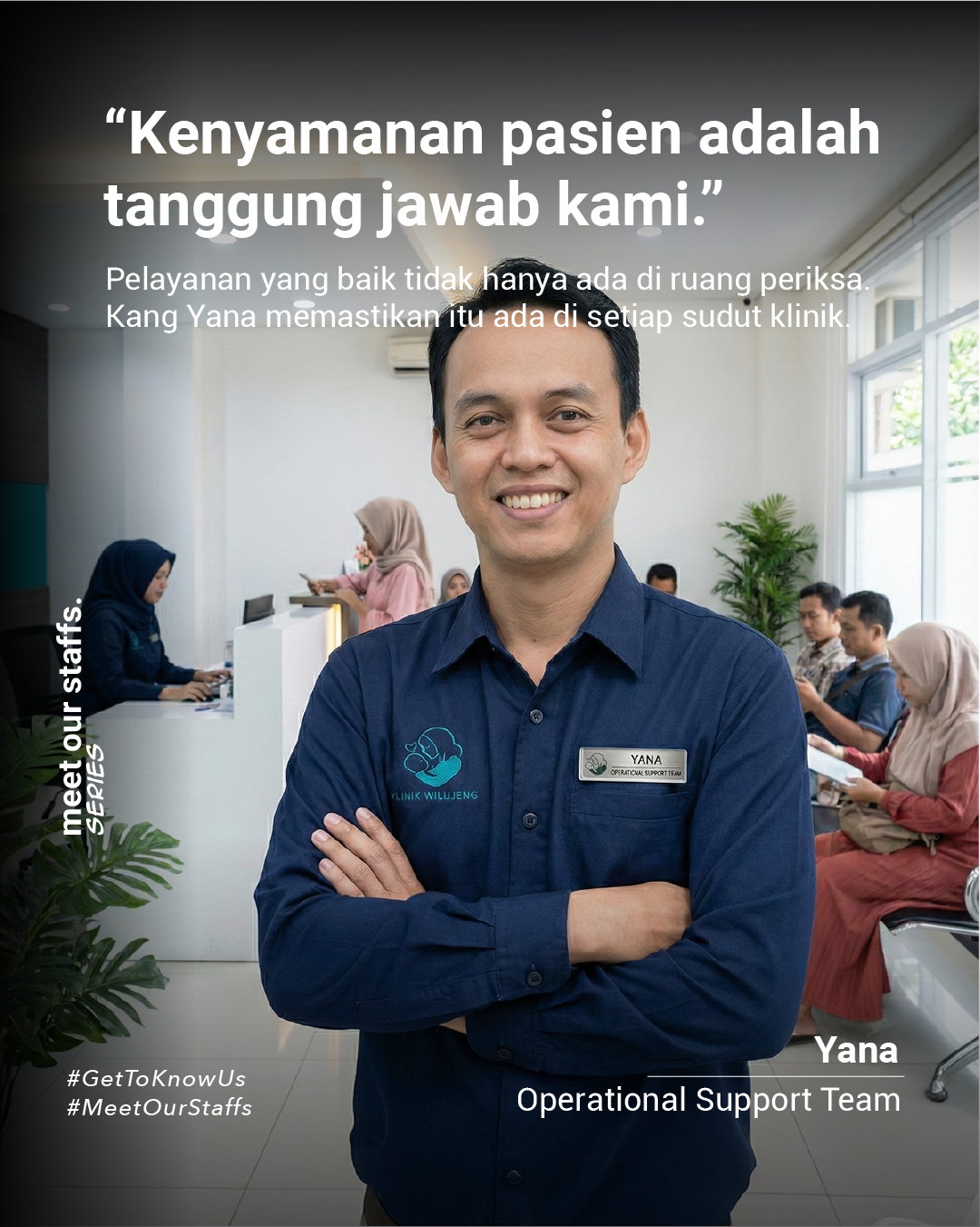 Yana, Operational Support